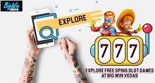 Explore Free Spins Slot Games at Big Win Vegas
